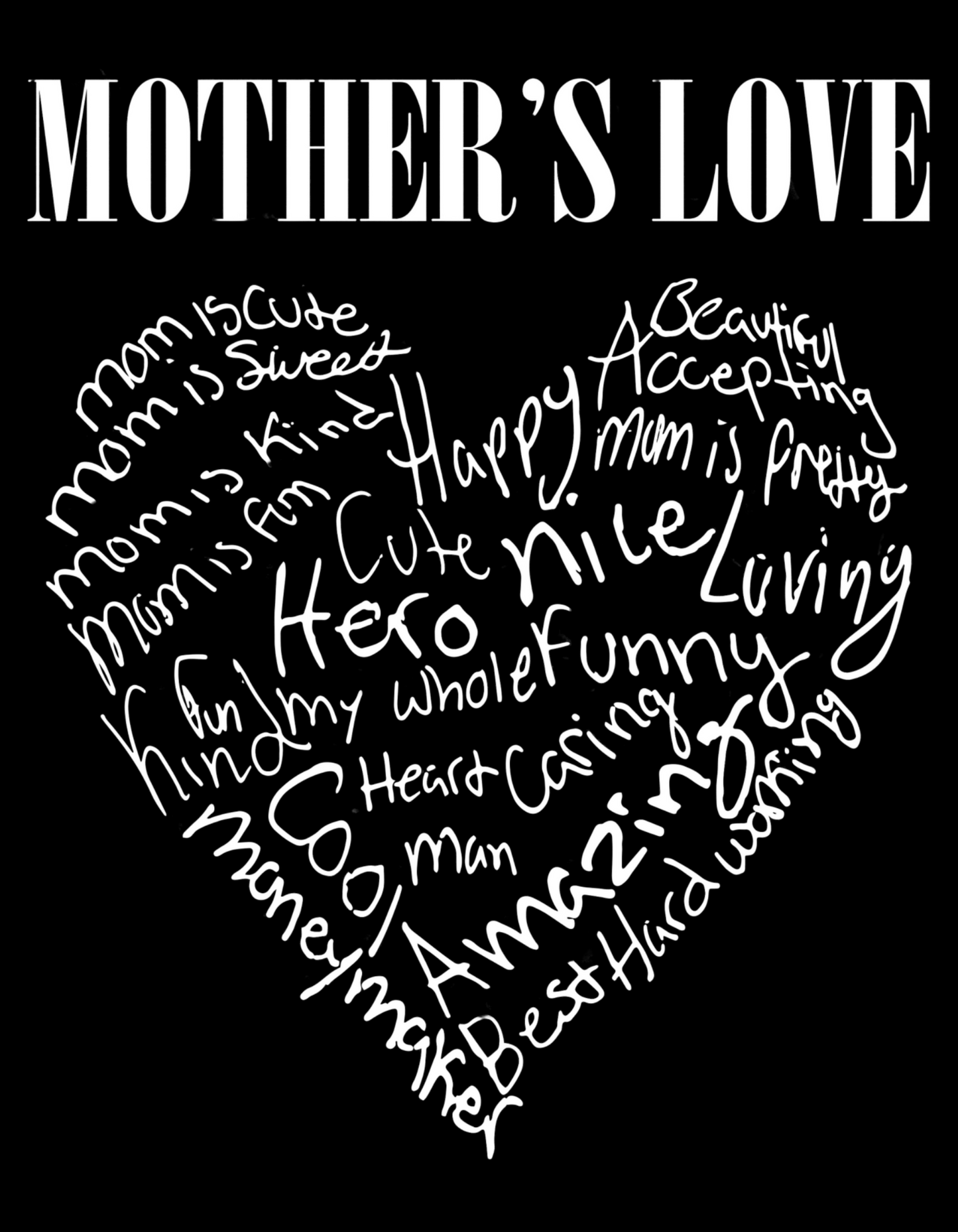 "Mothers Love" T-Shirt