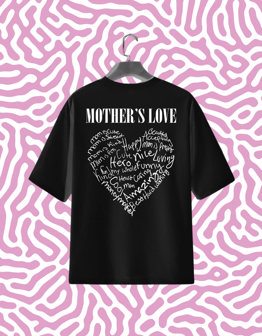 "Mothers Love" T-Shirt